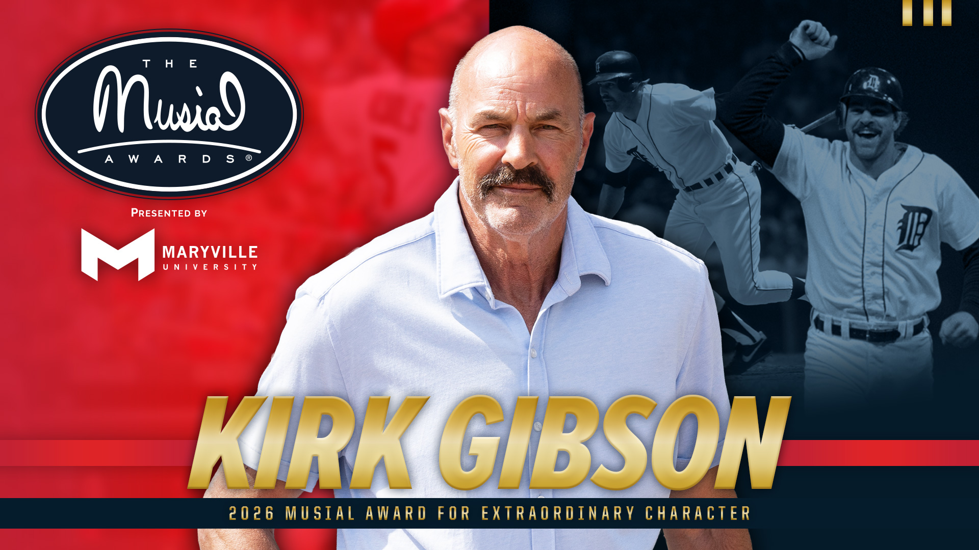 MLB Great Kirk Gibson Will Receive 2026 Musial Award for Extraordinary Character